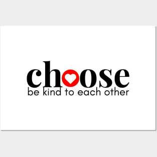 Choose Kindness Posters and Art